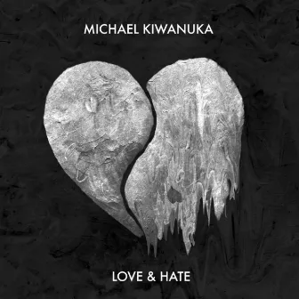 Love & Hate by Michael Kiwanuka