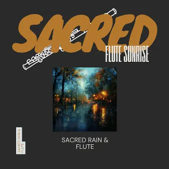 Sacred Rain & Flute: 432 Hz Frequencies of Peace by Sacred Flute Sunrise