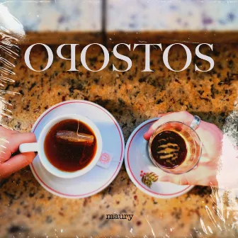 Opostos by Maury