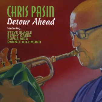 Detour Ahead by Chris Pasin