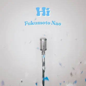 Hi by Fukumoto Nao