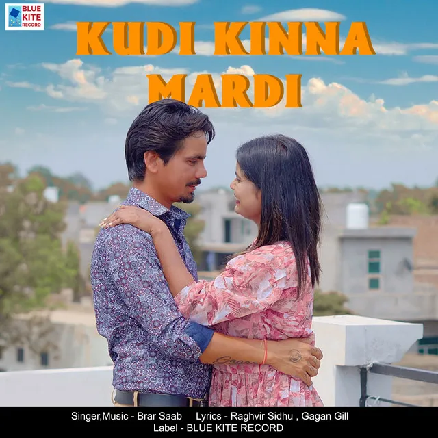 Kudi Kinna Mardi