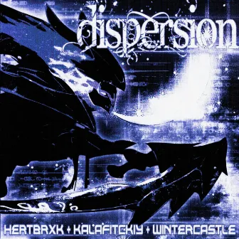 DISPERSION (Slowed) by Wintercastle