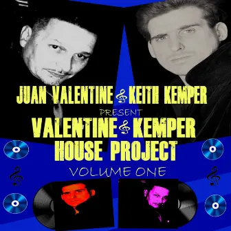 Valentine & Kemper House Project, Vol. 1 by Keith Kemper