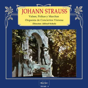 Johann Strauss: Valses, polkas y marchas by Alfred Scholz