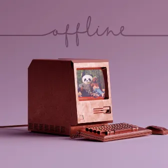 Offline by Bri Feel