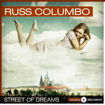 Street of Dreams by Russ Columbo