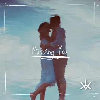 Missing You by Voxic