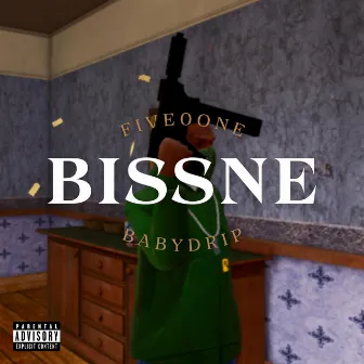 BISSNE by BabyDrip