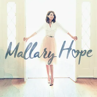 Mallary Hope by Mallary Hope