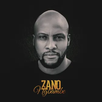 Ngbambe (Main Mix) (feat. Cuebur & Tshego AMG) by ZANO