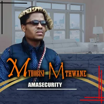 Ama Security by Mthobisi Mthwane