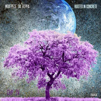 Rooted in Concrete, Chapter 4 by Moufpece Da Rippa