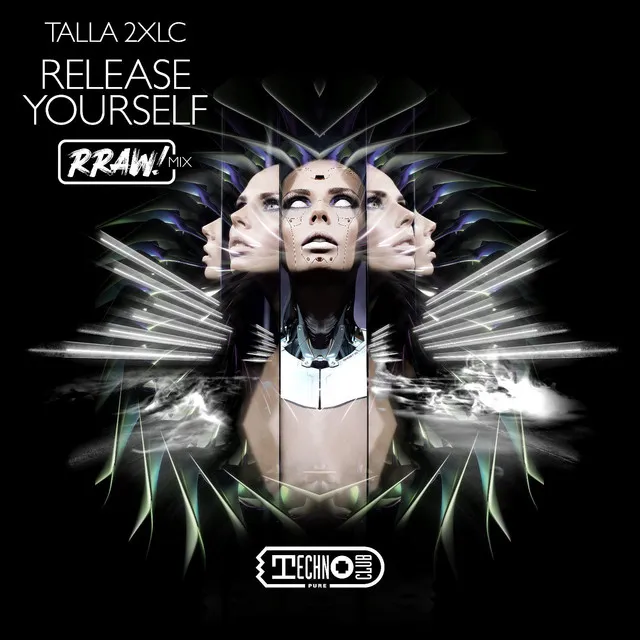 Release Yourself (Rraw! Mix)