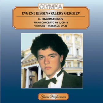 Rachmaninoff: Piano Concerto No. 2 & 6 Etudes-Tableaux by Evgeny Kissin