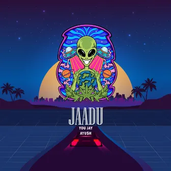 JAADU by YOU JAY