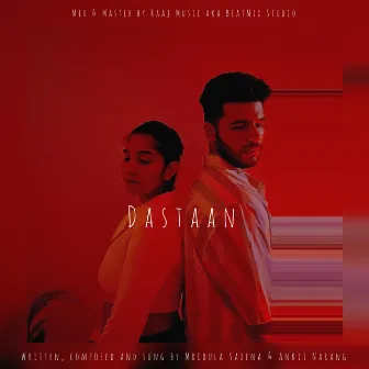 Dastaan (Tape Mix) by Ankit Narang