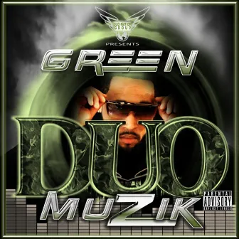 Bangin' by Duo Green