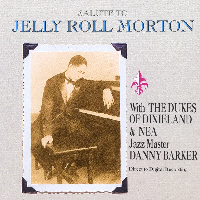 Salute To Jelly Roll Morton