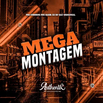 Mega Montagem by DJ Saj Original