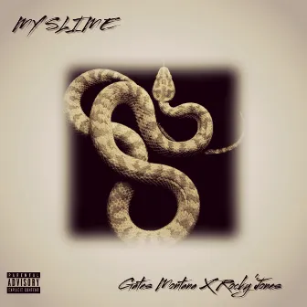 My Slime by Gates Montana