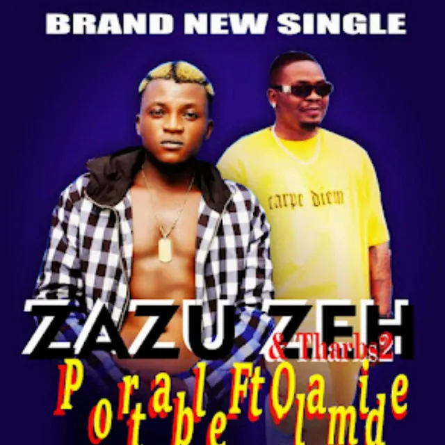 Zazu Zeh Olamide Refix