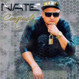 Conquista by Nate