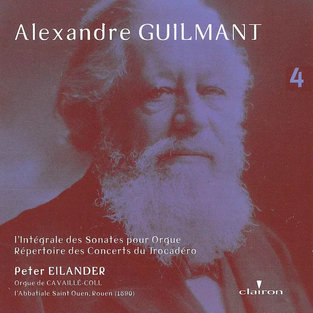 Alexandre Guilmant Vol. IV