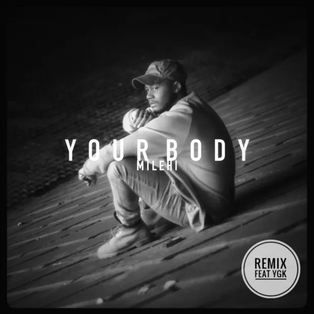 Your Body - Remix