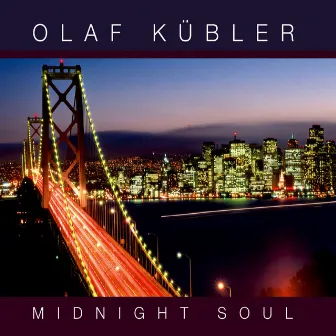 Midnight Soul by Olaf Kübler