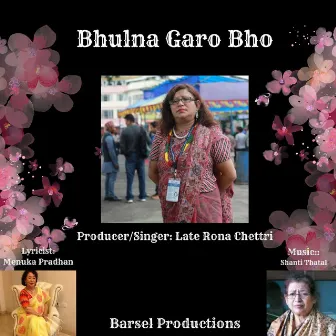 Bhulna Garo Bho by Menuka Pradhan