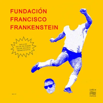 No Se Os Puede Dejar Solos by Fundación Francisco Frankenstein