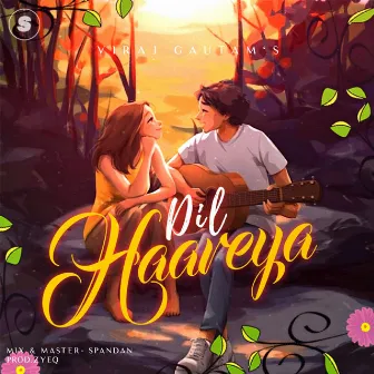 Dil Haareya by SPANDAN