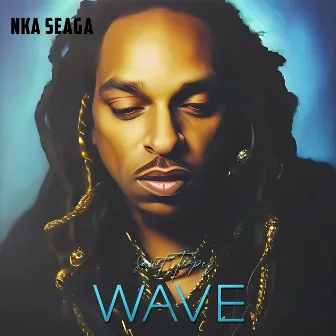 Wave by NKA Seaga