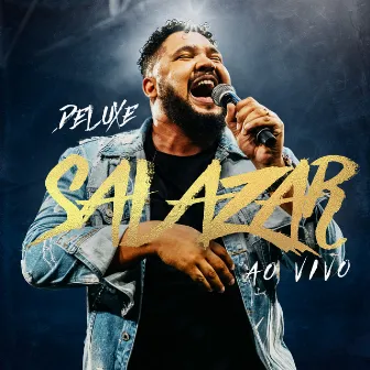 Salazar (Ao Vivo / Deluxe) by Israel Salazar