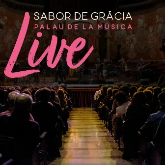 Palau de la Música (Live) by Sabor De Gracia