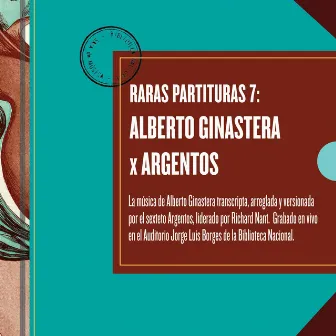 Raras Partituras 7 - Alberto Ginastera by Argentos