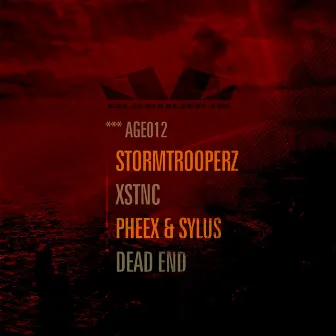 XSTNC / Dead End by Stormtrooperz