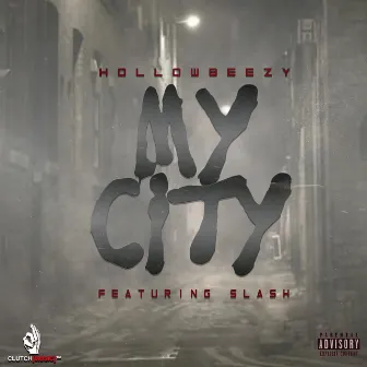 My City by Hollow Beezy