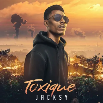 Toxique by Jacksy