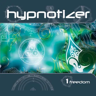 1 Freedom by Isaak Hypnotizer