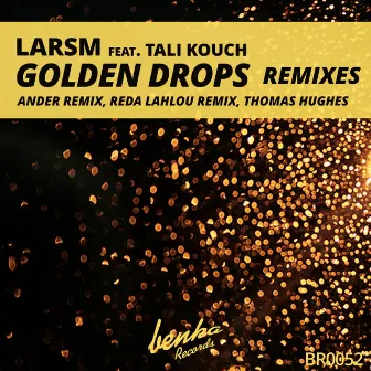 Golden Drops Remixes by Lars M