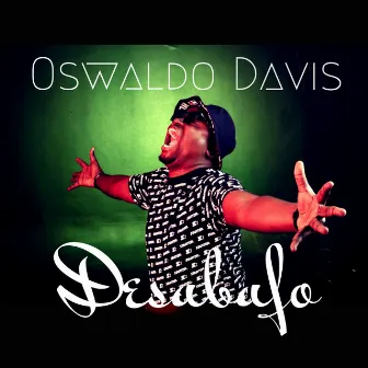 Desabafo by Oswaldo Davis