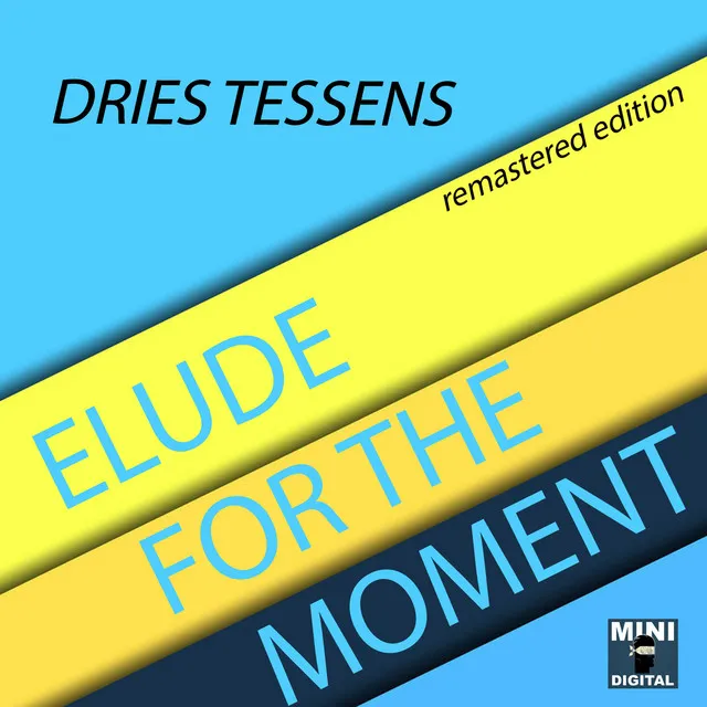 Elude For The Moment Remastered Edition - Original mix