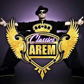 Classics (Remastered) by Arem