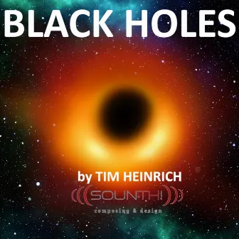 Black Holes by Tim Heinrich