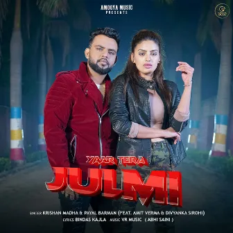 Yaar Tera Julmi by Divyanka Sirohi