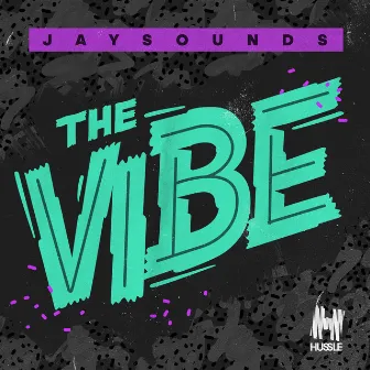 The Vibe by JaySounds