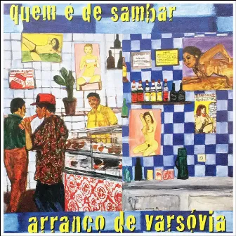 Quem é de Sambar by Arranco De Varsóvia