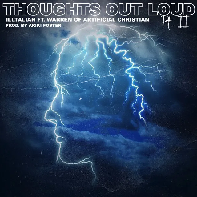 Thoughts Out Loud, Pt. 2